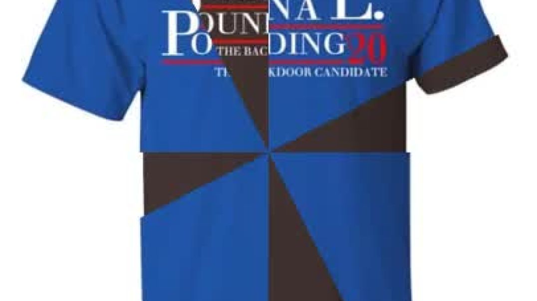 ⁣Anal Pounding 2020 The Backdoor Candidate T-Shirts
