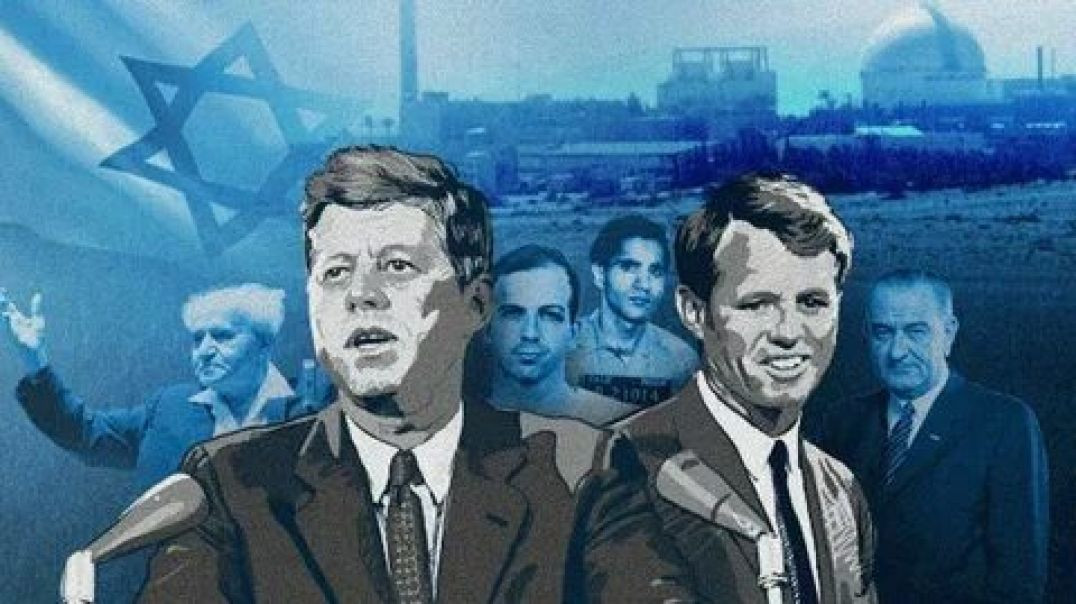 ⁣Israel & the assassinations of the Kennedy Brothers