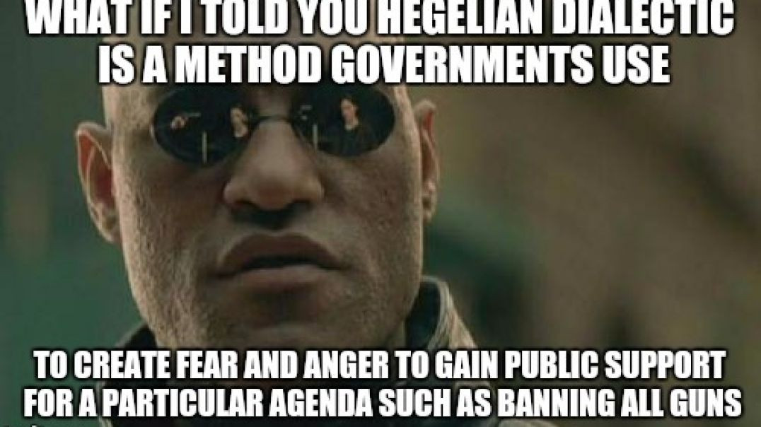 THE HEGELIAN DIALECTIC ☍ [PROBLEM REACTION SOLUTION]