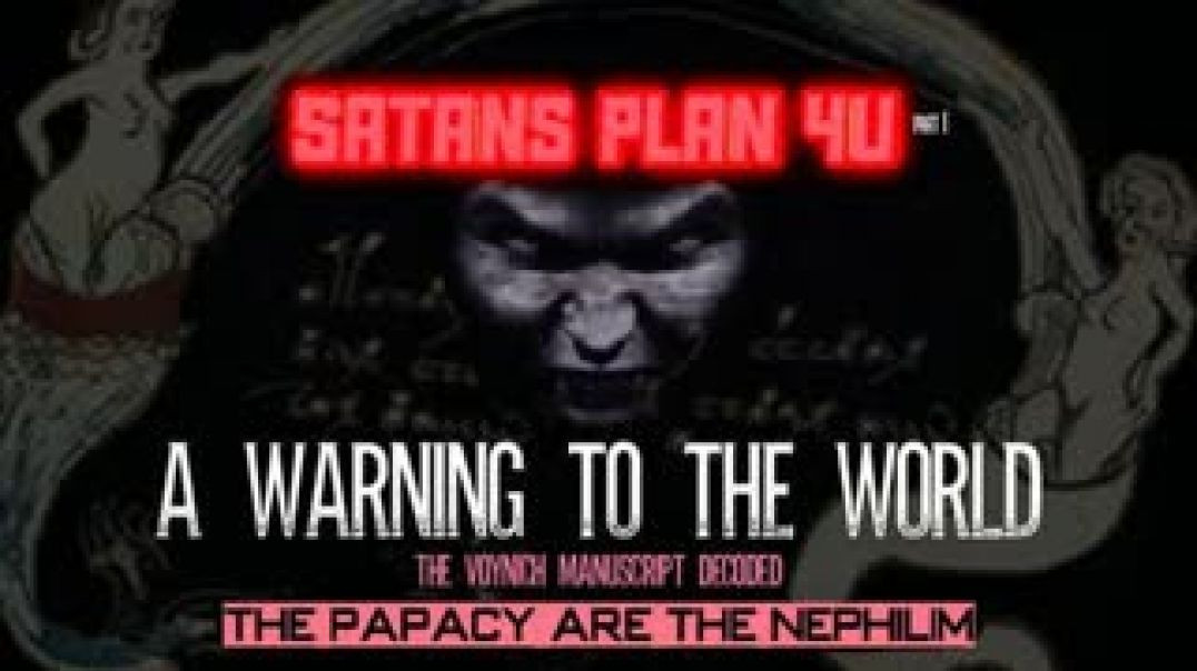 SP4U 📜 THE VOYNICH MANUSCRIPT DECODED 🔍 A WORLD WARNING [PT