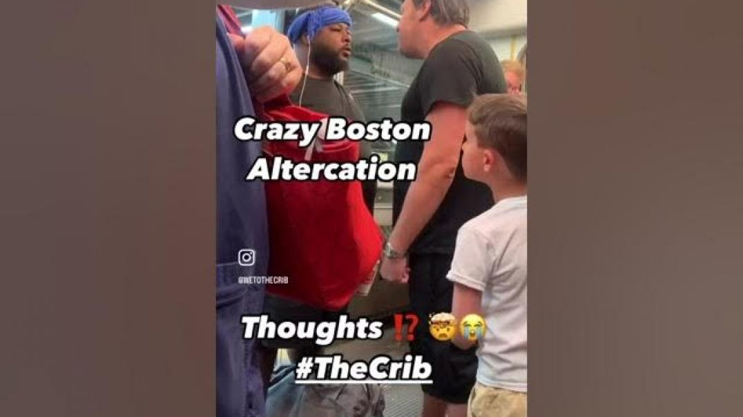 ⁣CRAZY BOSTON ALTERCATION❗