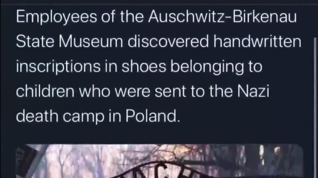 JEWS CLAIM NEWLY DISCOVERED NOTES IN KIDS' SHOES FROM THE DEATH CAMPS [2020] ₪ HOLOHOAX BACKFIR