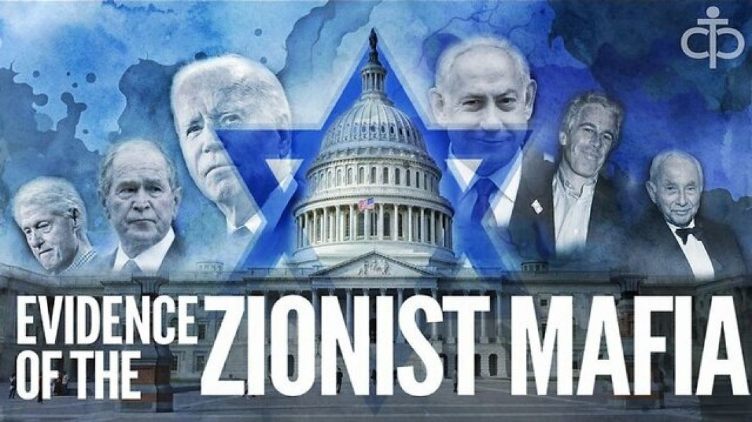 ⁣EVIDENCE OF A ZIONIST MAFIA ₪ HOW ISRAEL CONTROLS THE US AND GLOBAL POLITICS