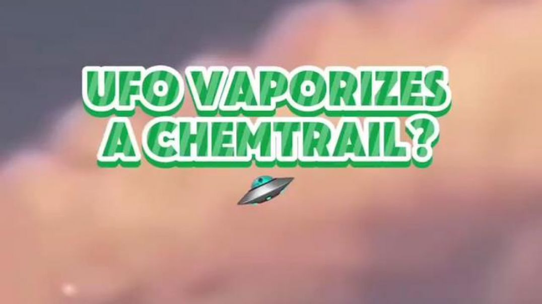 ⁣UFO CLEANS UP CHEMTRAIL 🌫🛸 NOT EVEN KIDDING