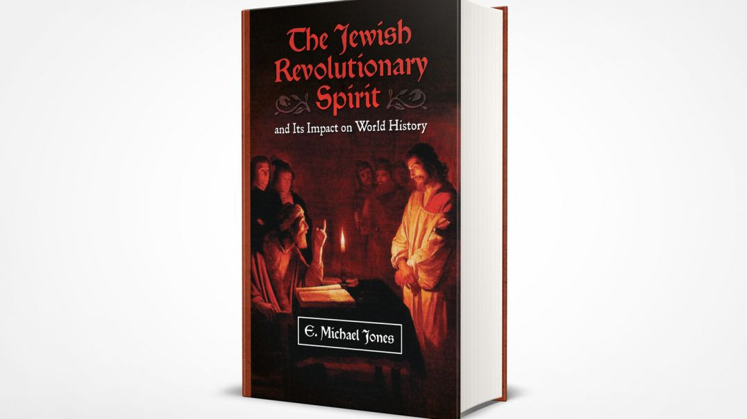 THE TRUTH ABOUT THE HISTORY OF JEWS IN POLAND AND RUSSIA 👹☣✡ THE JEWISH REVOLUTIONARY SPIRIT [EMJ]