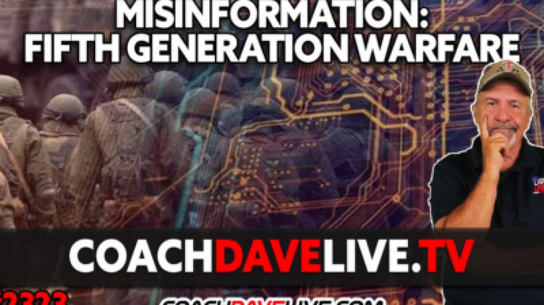 MISINFORMATION 🏈 FIFTH GENERATION WARFARE ⛪ 1-14-2025