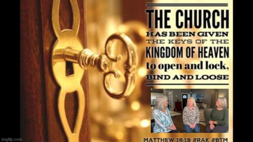KEYS TO THE KINGDOM ⛨ OF HEAVEN AND EARTH