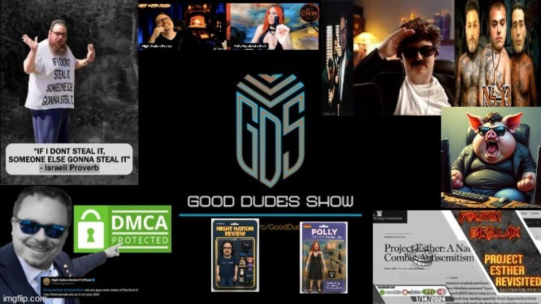 ⁣GOOD DUDES SHOW ☭ [NNR'S LAST HURRAH AS A PROPER PROPERTARIAN]