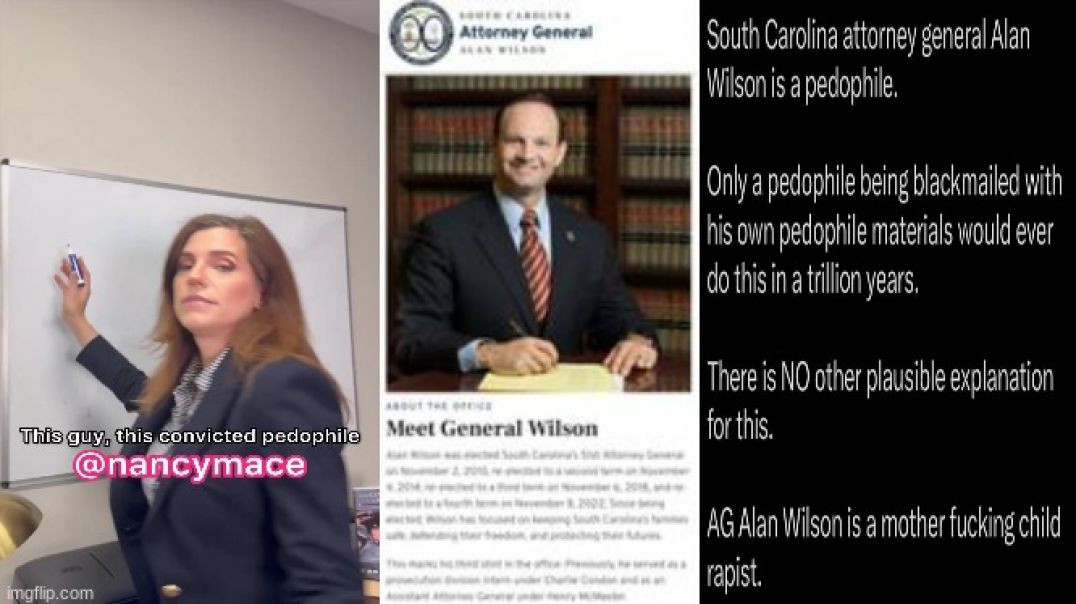 ⁣NANCY MACE CURBSTOMPS SC ATTORNEY GENERAL ALAN WILSON 🔞 AS A RANK PEDOPHILE AND PREDATOR PROTECTOR
