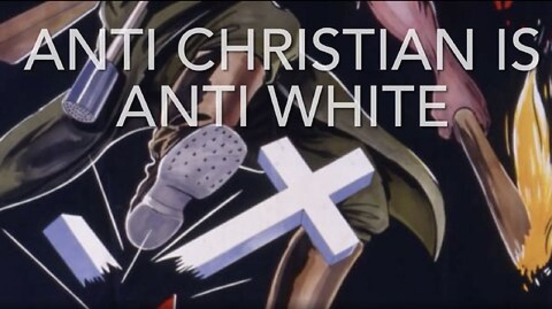 ⁣BEING ANTI-CHRISTIAN ₪ IS ANTI-WHITE