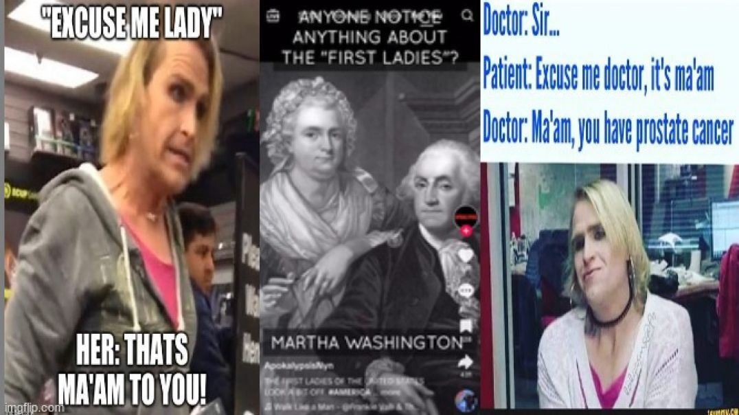 A QUICK LOOK AT SOME OF THE FIRST 'LADIES' ⚧ [EXCUSE ME - IT'S MA'AM❗]