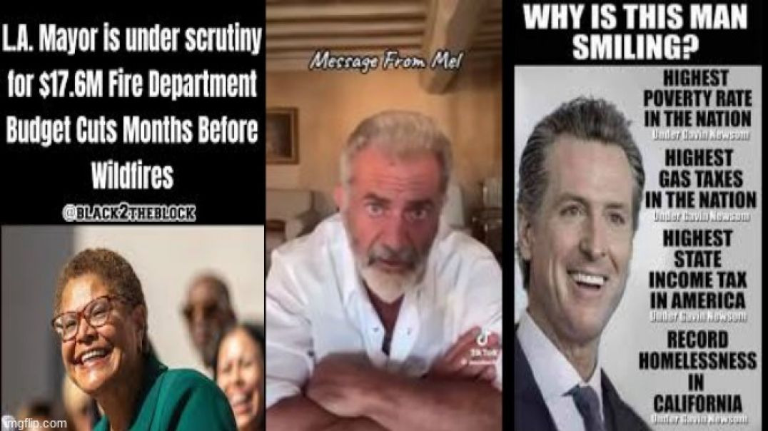 MEL GIBSON SAYS ANGELINOS NEED TO LYNCH KAREN BASS AND GOVERNOR NEWSOM IN THE STREET❗ HANG 'EM