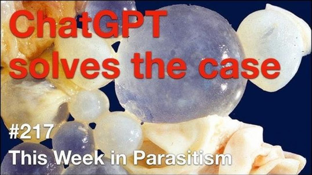 WHAT DOES CHATGPT SAY 🦠 ABOUT PARASITES⁉️