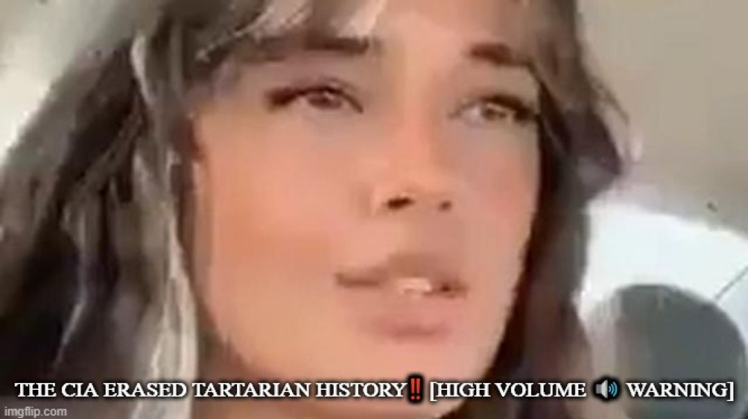⁣THE CIA ERASED TARTARIAN HISTORY‼️ [HIGH VOLUME 🔊 WARNING]