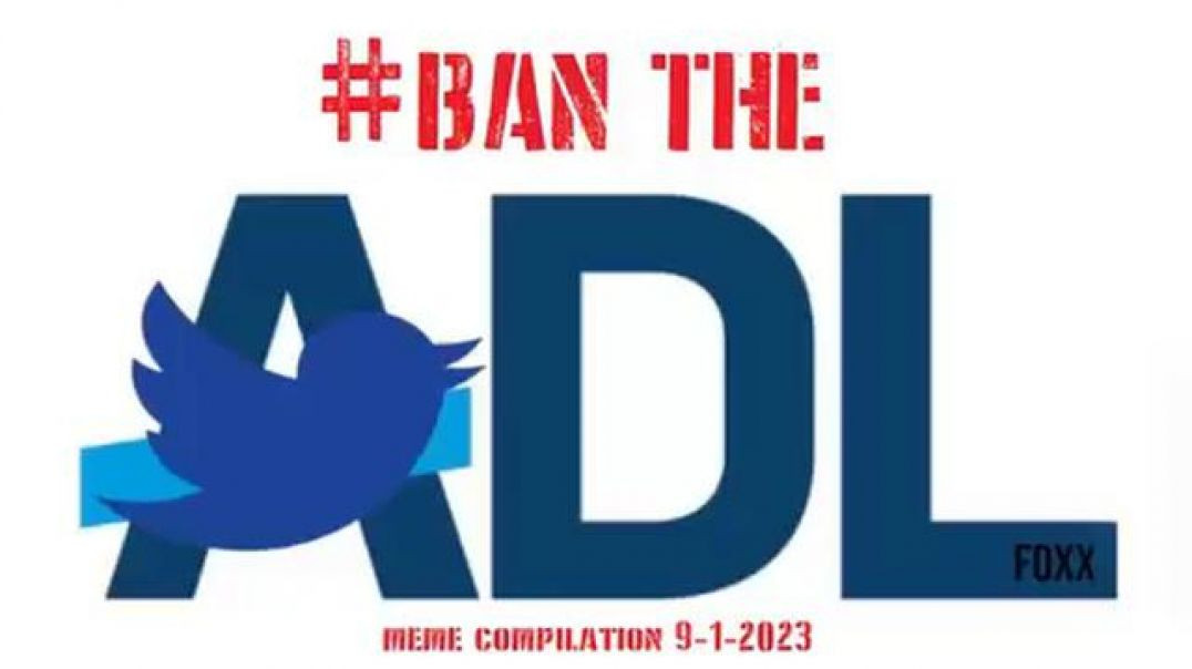 BAN 🚫 THE ADL❗