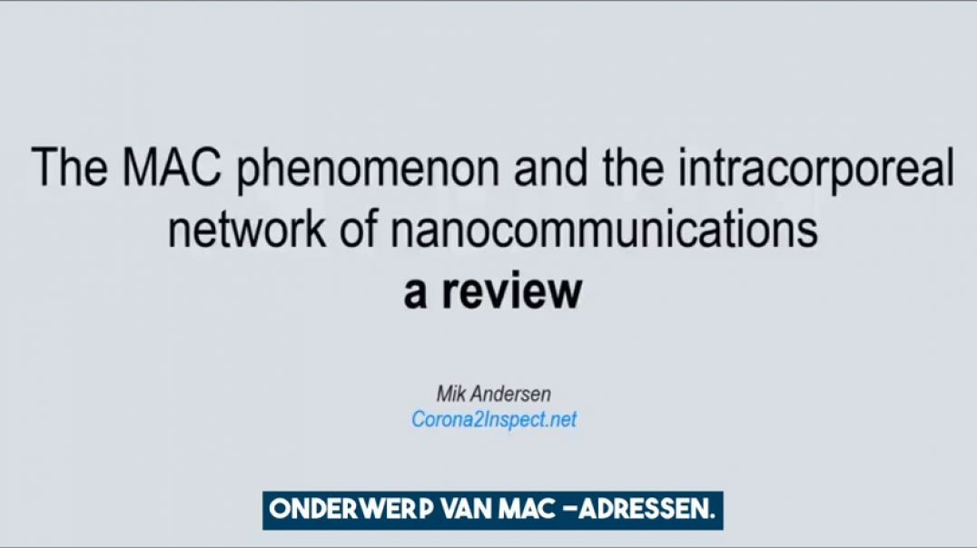 THE MAC ADDRESS PHENOMENON 📶 AND THE INTRACORPOREAL NETWORK OF NANOCOMMUNICATIONS