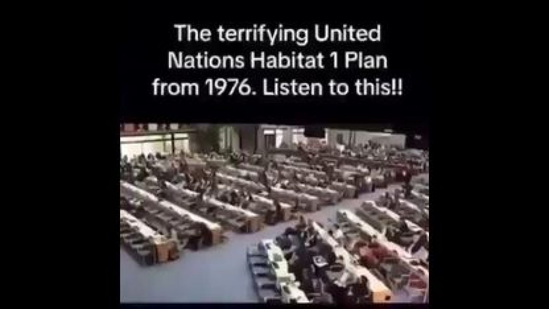 THE TERRIFYING UNITED NATIONS HABITAT 1 PLAN FROM 1976 🌐 LISTEN TO THIS❗