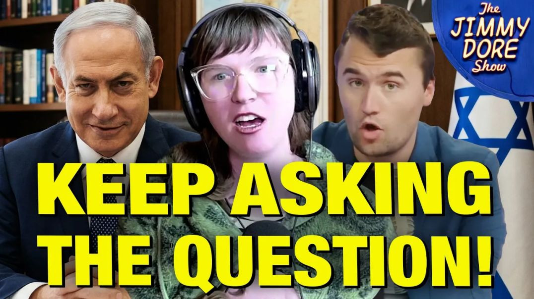 ISRAEL'S CONNECTION TO THE DEATH OF CHARLIE KIRK❗ [JIMMY DORE WITH WHITNEY WEBB]