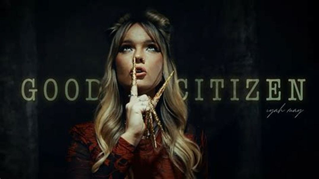 GOOD CITIZEN 🎤 IYAH MAY