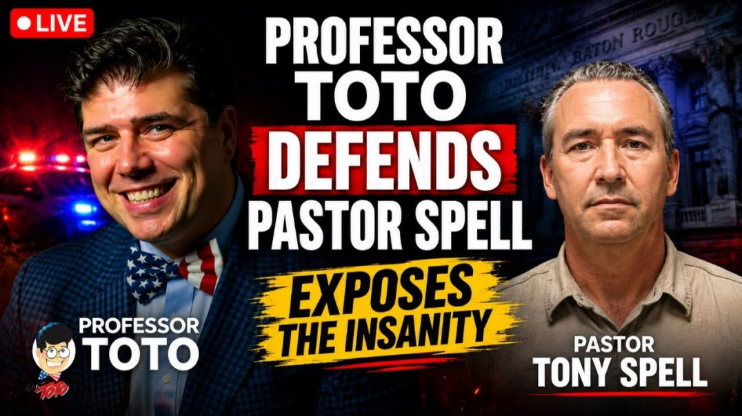 PROFESSOR TOTO DEFENDS PASTOR TONY SPELL AND EXPOSES THE INSANITY❗