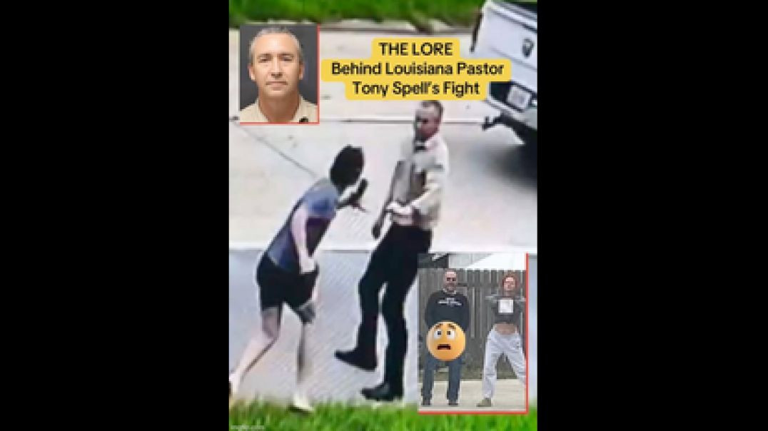 THE LORE BEHIND LOUISIANA PASTOR TONY SPELL'S FIGHT 🥊 [NECESSARY BACKGROUND]