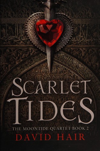 David Hair: Scarlet tides (2014)