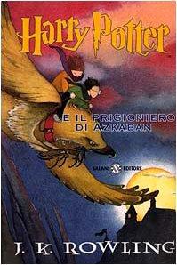 J. K. Rowling: Harry Potter e il prigioniero di Azkaban (Italian language, 2000, Adriano Salani)