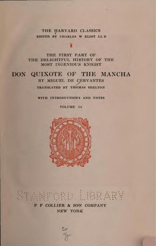 Miguel de Cervantes: The first part of the delightful history of the most ingenious knight Don Quixote of the Mancha (1909, P. F. Collier)