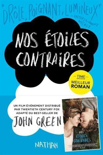 John Green, John Green, Catherine Gibert, Laia Font Mateu, Katarina Düringer: Nos étoiles contraires (French language)