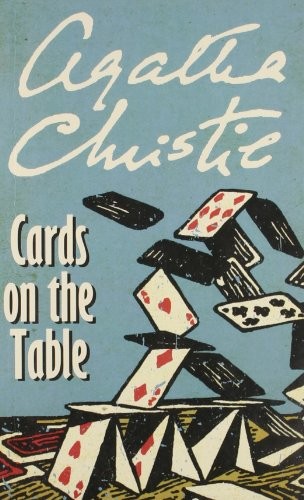 Agatha Christie: Cards on the Table [Paperback] [Jan 01, 1966] Christie, Agatha (Paperback, 1966, HarperCollins Publishers)