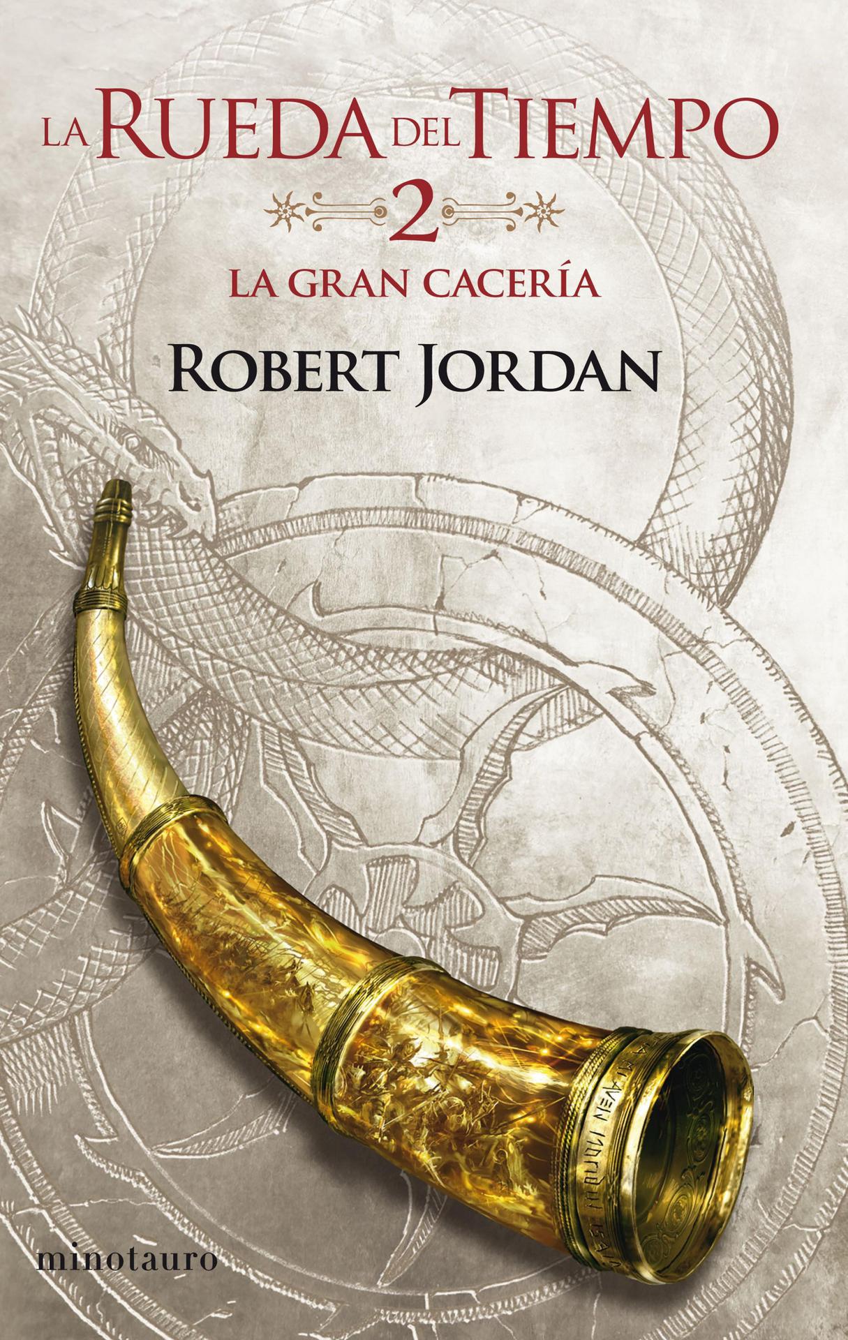 Robert Jordan, Melvin Grant: La gran cacería (Spanish language)