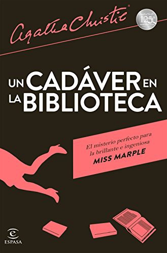 Agatha Christie, Guillermo López Hipkiss: Un cadáver en la biblioteca (Paperback, 2015, Espasa)