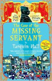 Tarquin Hall: The Case of the Missing Servant (2010, Simon & Schuster)