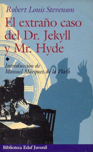 Stevenson, Robert Louis.: El extraño caso del Dr. Jekyll y Mr. Hyde (Paperback, Spanish language, 2001, Edaf)