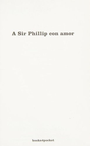 Julia Quinn: A Sir Phillip, con amor (Spanish language, 2010, Ediciones Urano)