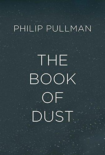 Philip Pullman: The Book of Dust (2017, Knopf Books for Young Readers)