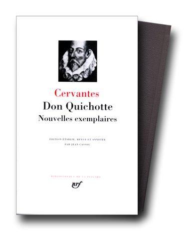 Miguel de Cervantes: L'Ingénieux hidalgo Don Quichotte de la Manche (French language, 1984, Éditions Gallimard)