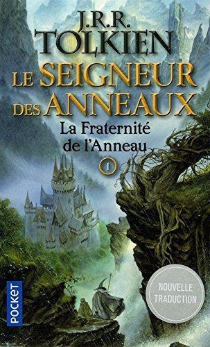 J.R.R. Tolkien: Le Seigneur des Anneaux 1. La Communaute de l' Anneau (French Edition) (2005, French and European Publications Inc)