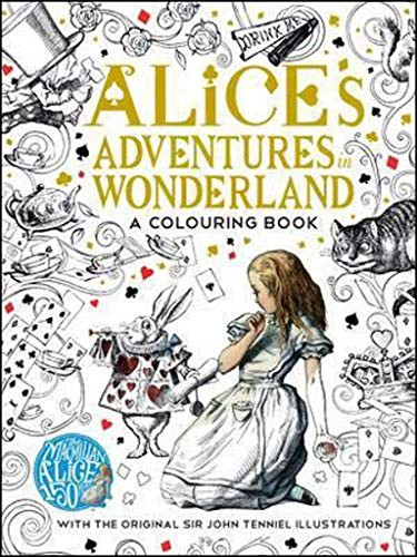 Lewis Carroll: Macmillan Alice Colouring Book (2015, Pan MacMillan, imusti)