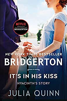 Julia Quinn: It's in His Kiss (Hardcover, 2021, Avon)