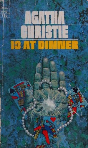 Agatha Christie: 13 At Dinner (1973, Dell)