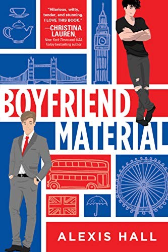 Alexis Hall: Boyfriend Material (Paperback, 2020, Sourcebooks Casablanca)