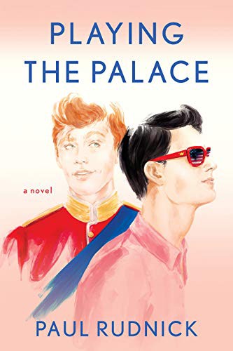 Paul Rudnick: Playing the Palace (Paperback, 2021, Berkley)