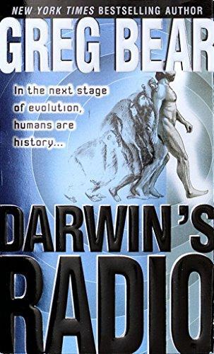 Greg Bear: Darwin's Radio (2000, Ballantine Pub. Group)