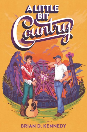 Brian D. Kennedy: Little Bit Country (2022, HarperCollins Publishers)