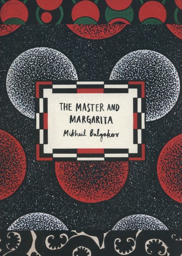 Михаилъ Аѳанасьевичъ Булгаковъ: The Master and Margarita (2003, Vintage)