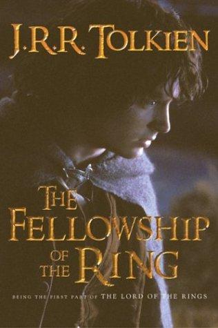 J.R.R. Tolkien: The Fellowship of the Ring (Paperback, 2003, Houghton Mifflin Company)