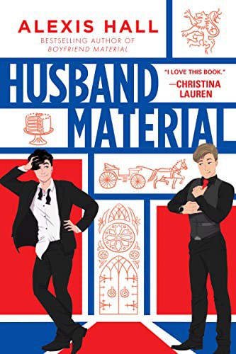 Alexis Hall: Husband Material (Paperback, 2022, Sourcebooks Casablanca)