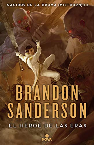 Brandon Sanderson: El héroe de las eras (Hardcover, Español language, 2021, Nova)