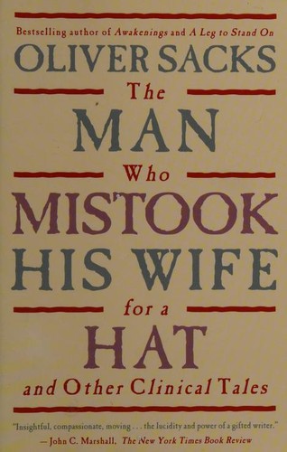 Jonathan Davis, Oliver Sacks, Will Self: The Man Who Mistook His Wife for a Hat and Other Clinical Tales (Paperback, 1998, Simon & Schuster)